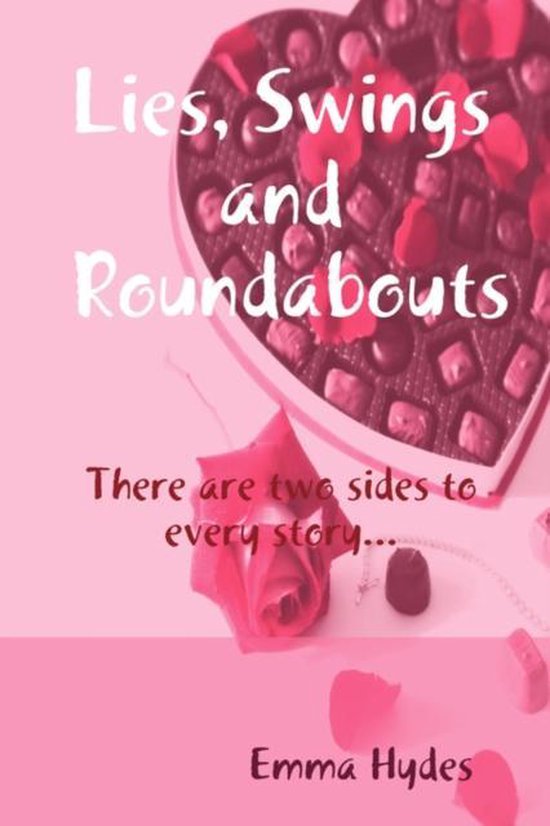 Lies, Swings and Roundabouts, Emma Hydes 9780955854903 Boeken bol