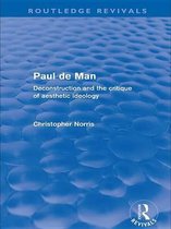 Routledge Revivals - Paul de Man (Routledge Revivals)