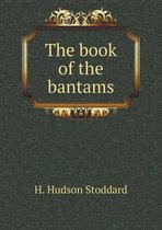 The book of the bantams