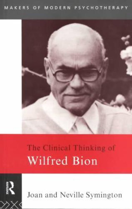Clinical Thinking Of Wilfred Bion - cover