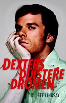 Dexter 1 - Dexters Duistere Dromen