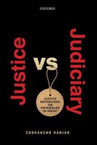 Justice versus Judiciary