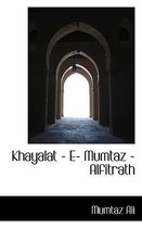 Khayalat - E- Mumtaz - Alfitrath