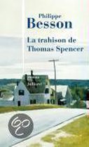 La Trahison De Thomas Spencer