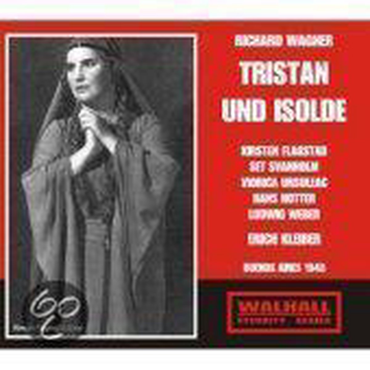 Tristan Und Isolde (Kleiber, Teatro Colon Orch/chorus)