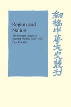 Cambridge Studies in Chinese History, Literature and Institutions- Region and Nation
