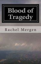 Blood of Tragedy