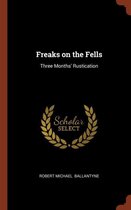 Freaks on the Fells