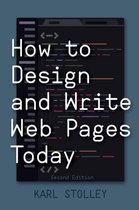 How to Design and Write Web Pages Today, 2nd Edition
