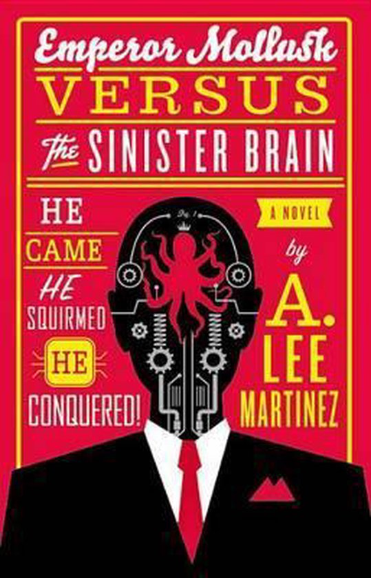 Emperor Mollusk Versus The Sinister Brain - cover