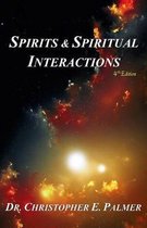 Spirits & Spiritual Interactions