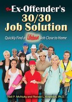 The Ex-Offender's 30/30 Job Solution