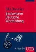 Basiswissen Deutsche Wortbildung