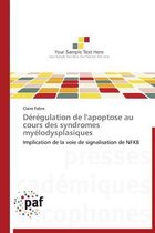 Omn.Pres.Franc.- Dérégulation de l'Apoptose Au Cours Des Syndromes Myélodysplasiques