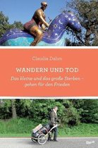 Wandern und Tod