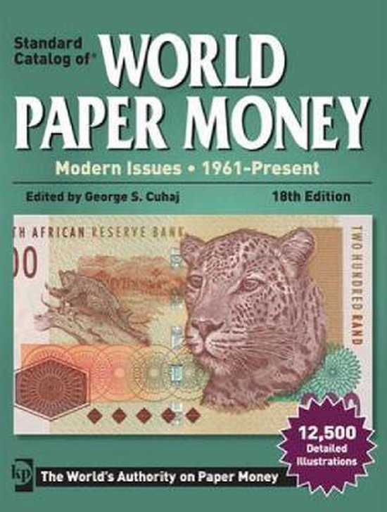 Standard Catalog Of World Paper Money Modern Issues, S Cuhaj