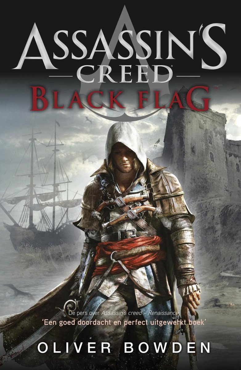 Assassin's Creed - Black flag - Oliver Bowden