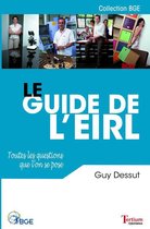 Le Guide De L'eirl