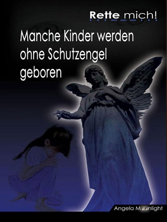 Rette Mich Ebook Angela Moonlight 9783944163154 Boeken Bol 