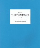 Thirteen Drums, Op. 66 1985