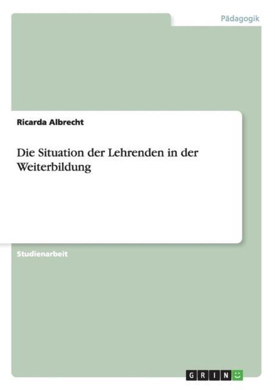 Die Situation Der Lehrenden in Der Weiterbildung - cover