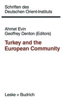 Schriften des Deutschen Orient - Instituts - Turkey and the European Community