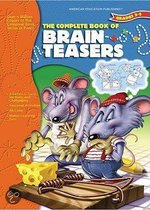 The Complete Book Of Brain Teasers