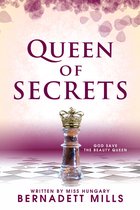 Queen Of Secrets: God Save The Beauty Queen