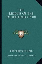 The Riddles of the Exeter Book (1910)
