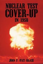 Nuclear Test Cover-Up in 1958