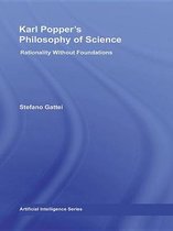 Routledge Studies in the Philosophy of Science - Karl Popper's Philosophy of Science