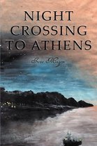 Night Crossing To Athens