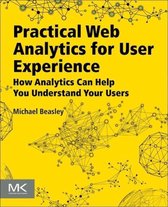 Practical Web Analytics for User Experience
