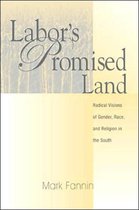 Labor'S Promised Land