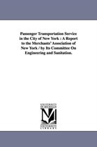 Passenger Transportation Service in the City of New York
