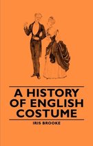 A History of English Costume