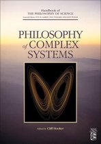 Handbook of the Philosophy of Science 10 - Philosophy of Complex Systems