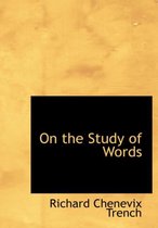 On the Study of Words