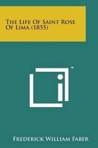 The Life of Saint Rose of Lima (1855)