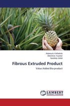Fibrous Extruded Product