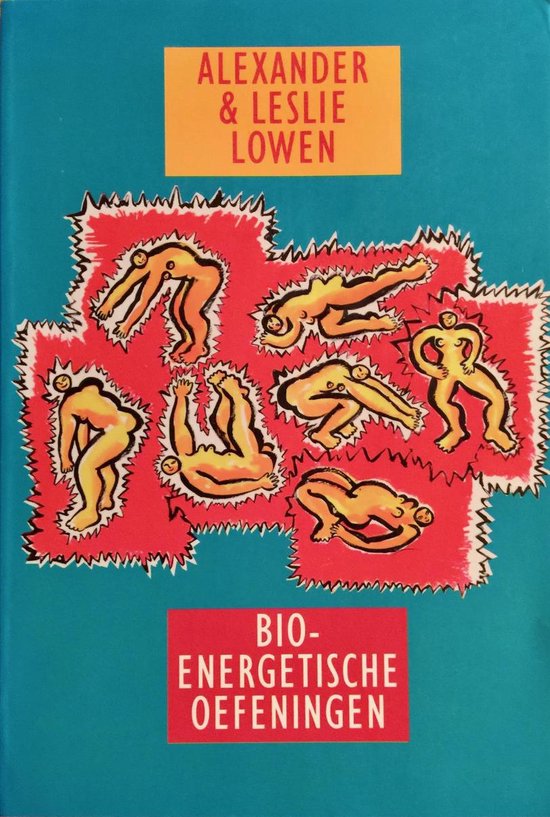 BIO-ENERGETISCHE OEFENINGEN - A. Lowen | Do-index.org