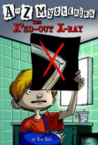 A to Z Mysteries 24 - A to Z Mysteries: The X'ed-Out X-Ray
