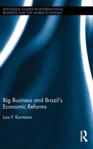 Big Business and Brazil's Economic Reforms