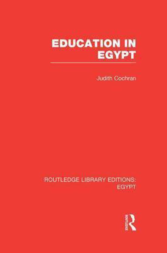 Routledge Library Editions: Egypt- Education in Egypt (RLE E ... - cover