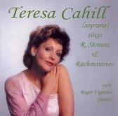 Cahill, Teresa & Vignoles, Rog - Teresa Cahill Sings Strauss & Rachm (CD)