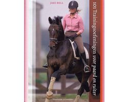 101 Trainingsoefeningen Voor Paard En Ruiter