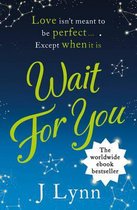 Wait for You (Wait For You, Book 1)