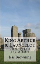 King Arthur & Launcelot