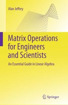 Matrix Operations for Engineers and Scientists