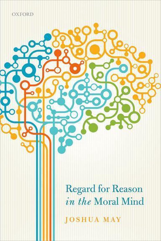 Regard for Reason in the Moral Mind - cover